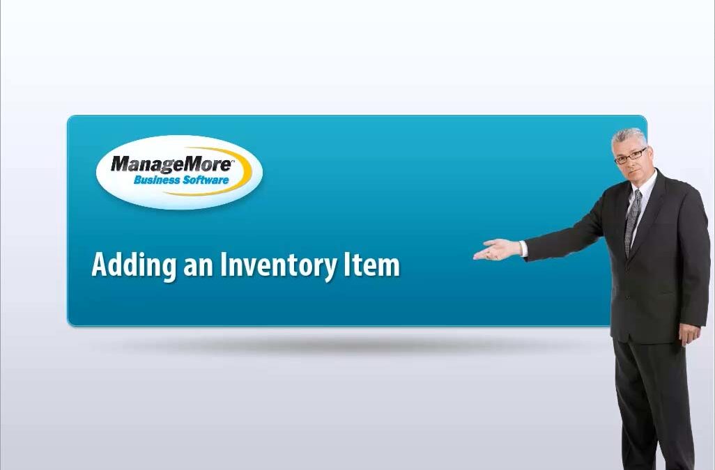 Adding a New Inventory Item – Video Tutorial